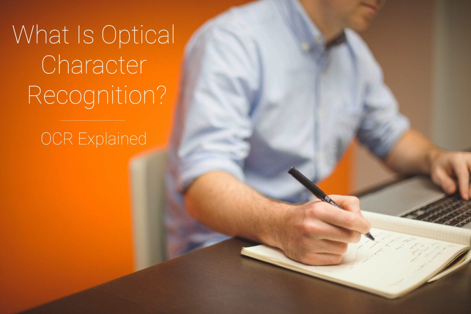 What Is Optical Character Recognition Used For